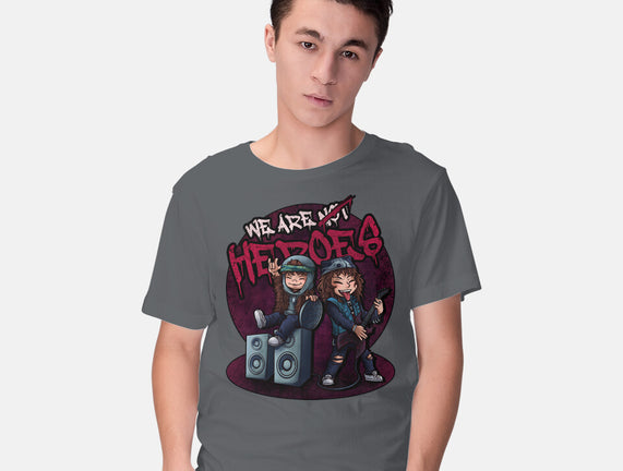 We Are Heroes