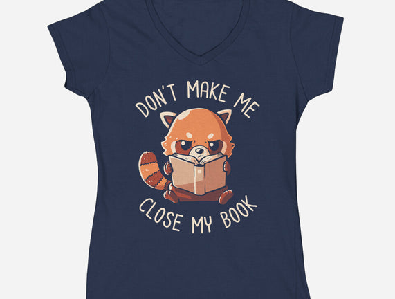 Don't Make Me Close My Book
