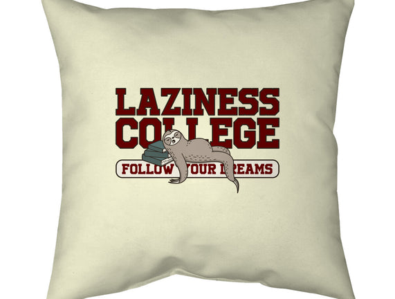 Laziness College