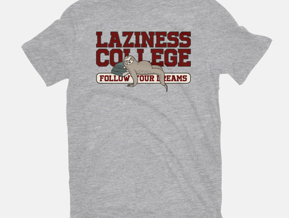 Laziness College