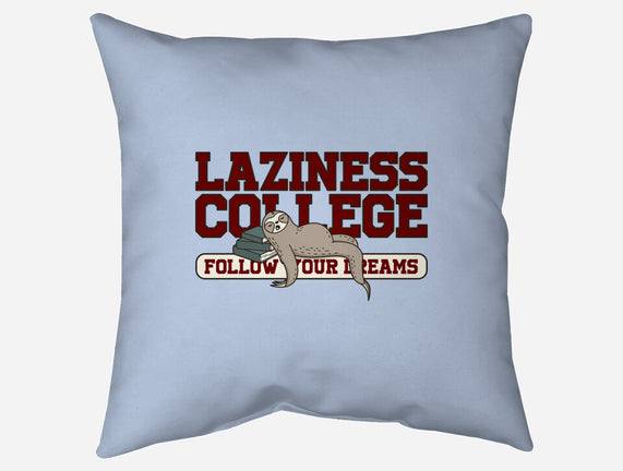 Laziness College