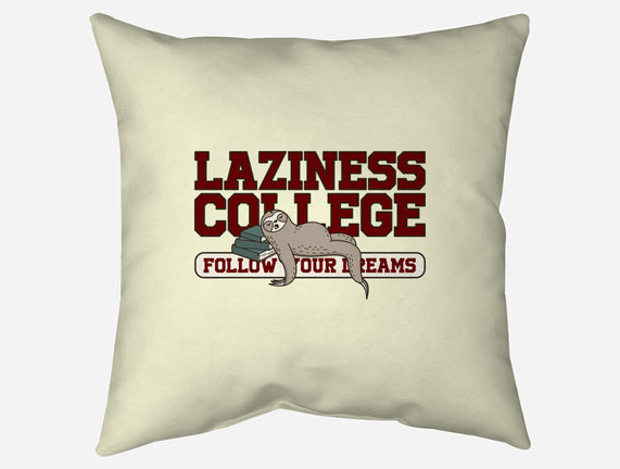 Laziness College