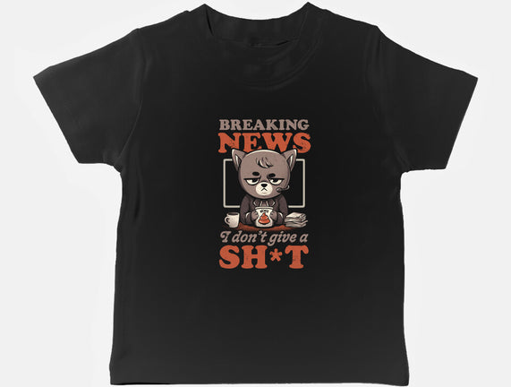 Breaking News Don't Care
