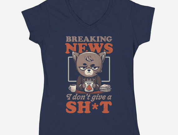 Breaking News Don't Care