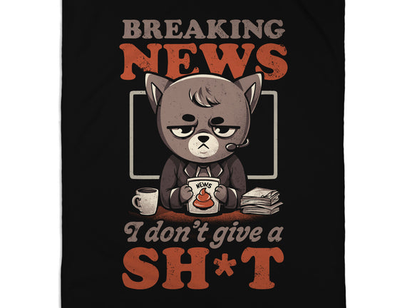 Breaking News Don't Care