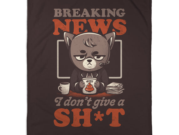 Breaking News Don't Care