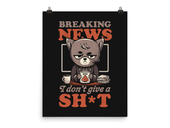 Breaking News Don't Care
