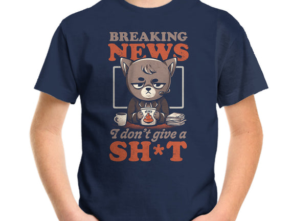 Breaking News Don't Care