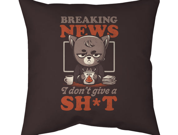 Breaking News Don't Care