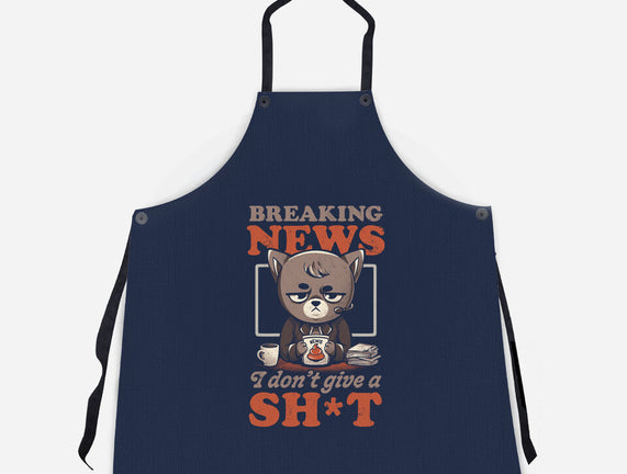 Breaking News Don't Care