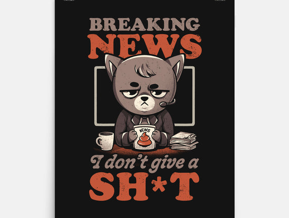 Breaking News Don't Care