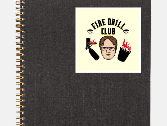 Fire Drill Club