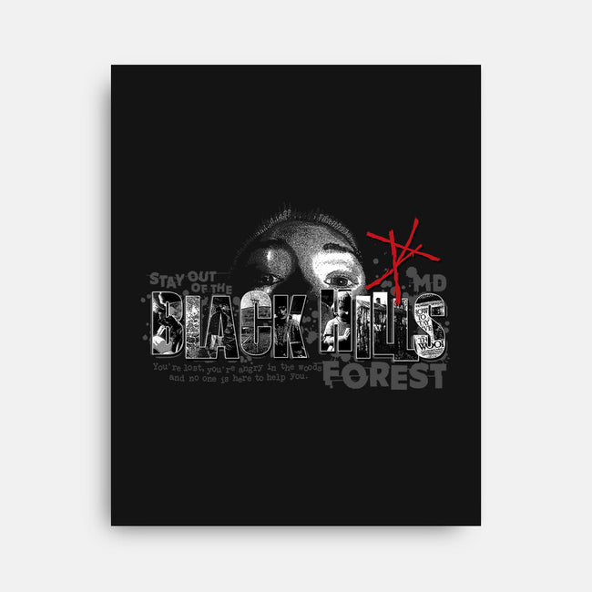 Stay Out Of The Black Hills-none stretched canvas-goodidearyan