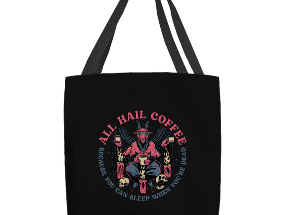 All Hail Coffee