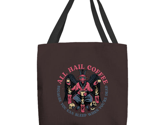 All Hail Coffee