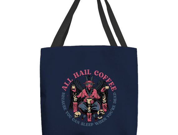 All Hail Coffee