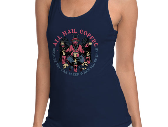 All Hail Coffee