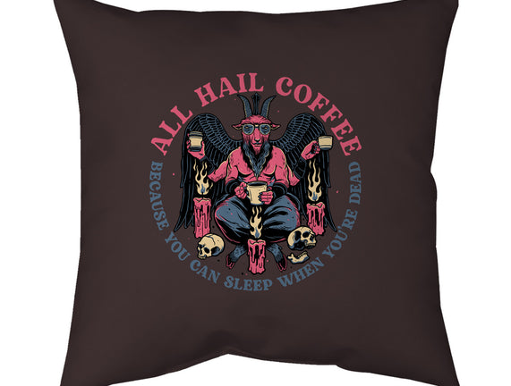 All Hail Coffee