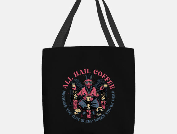 All Hail Coffee
