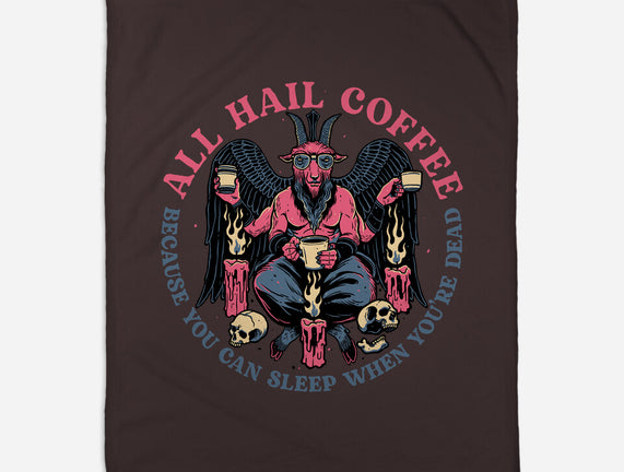 All Hail Coffee