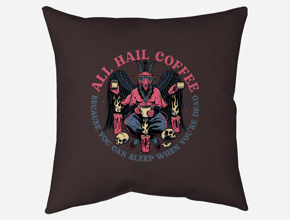 All Hail Coffee