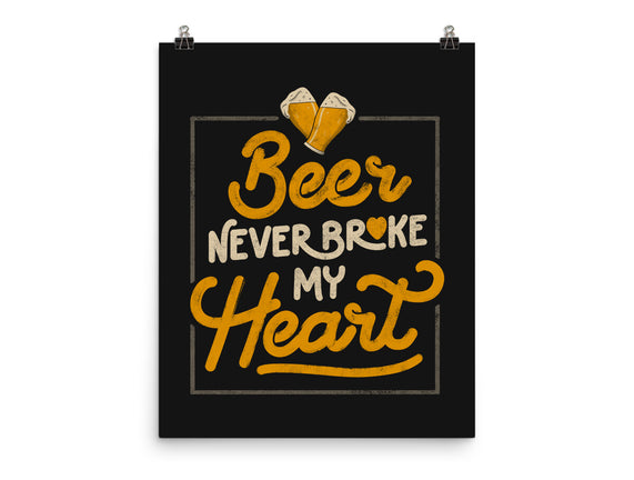 Beer Never Broke My Heart
