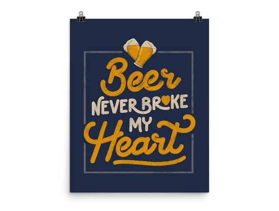 Beer Never Broke My Heart
