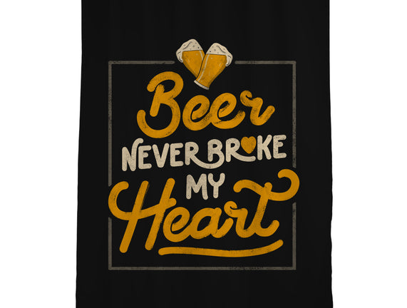 Beer Never Broke My Heart