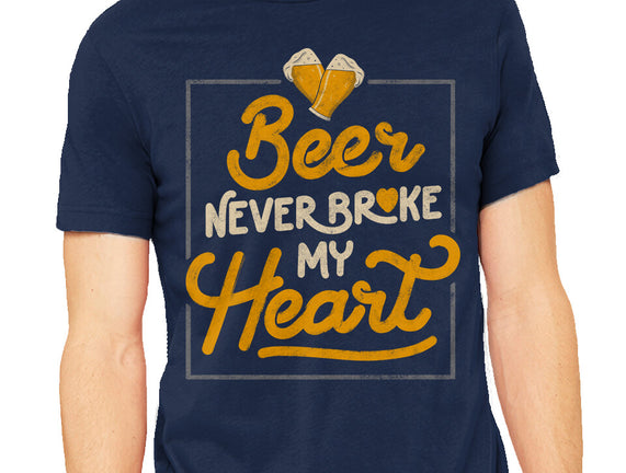 Beer Never Broke My Heart