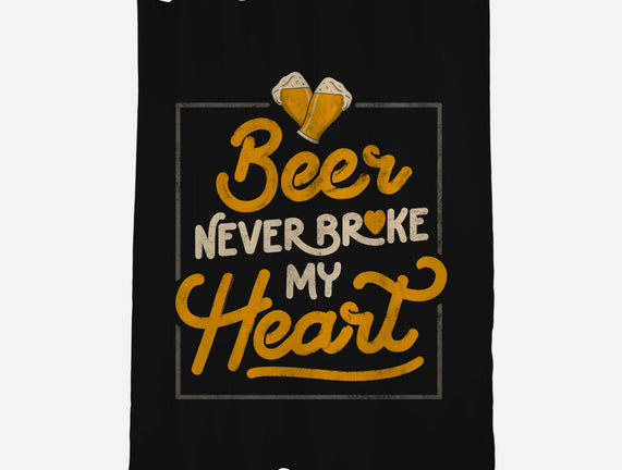 Beer Never Broke My Heart