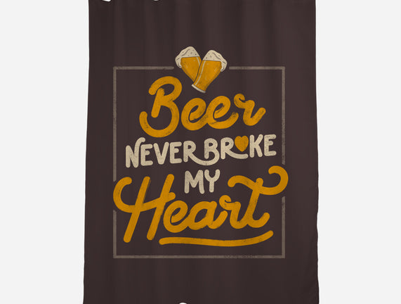 Beer Never Broke My Heart