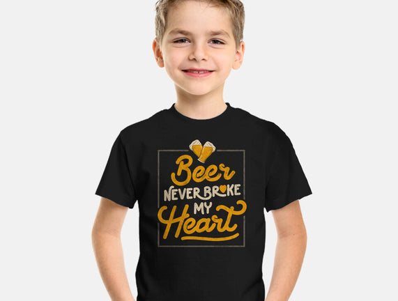 Beer Never Broke My Heart