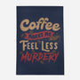 Coffee Makes Me Feel Less Murdery-none indoor rug-tobefonseca
