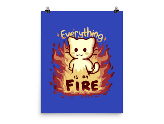 Everything Is On Fire