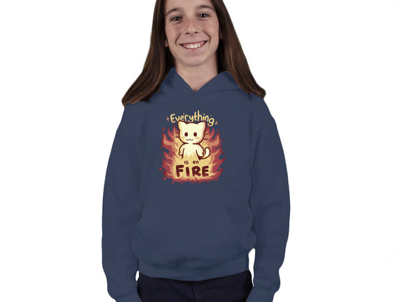 Everything Is On Fire
