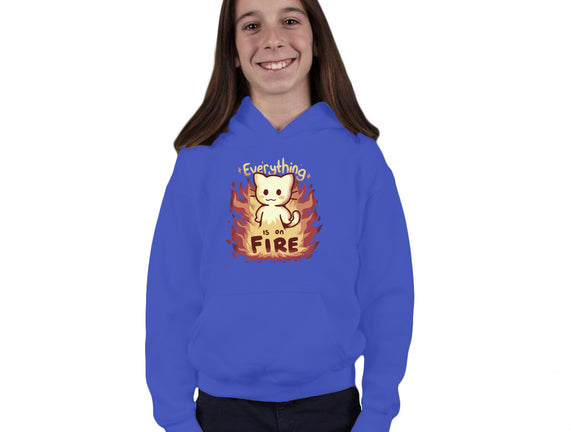 Everything Is On Fire