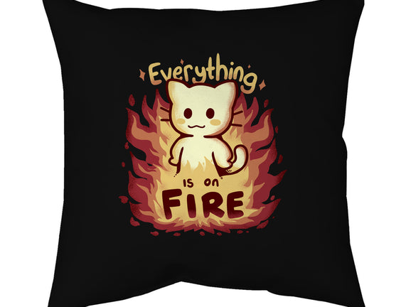 Everything Is On Fire