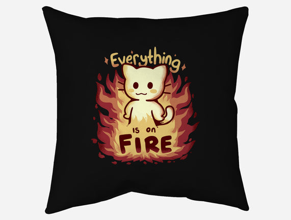 Everything Is On Fire