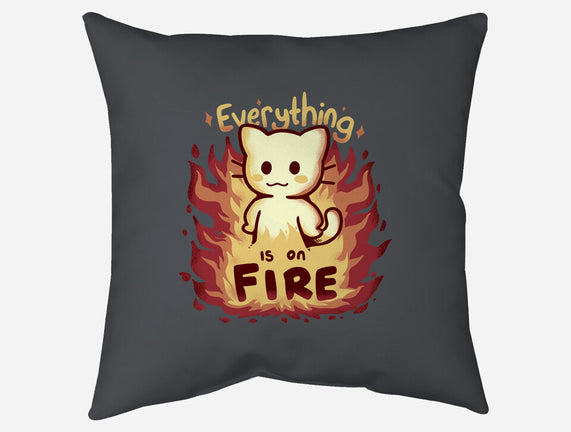 Everything Is On Fire