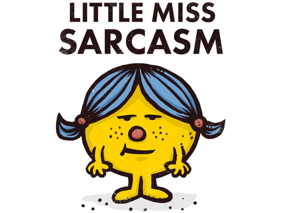 Little Miss Sarcasm