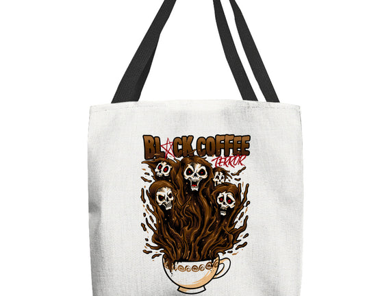 Black Coffee Terror
