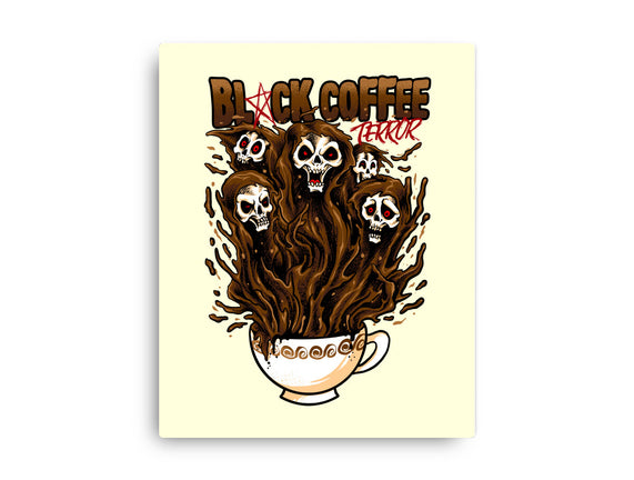 Black Coffee Terror