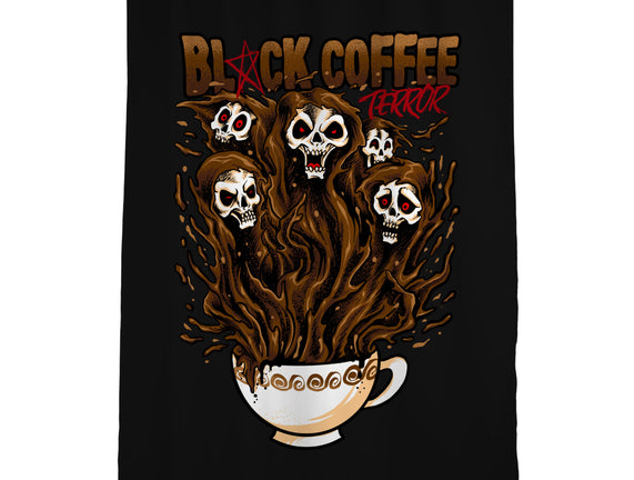 Black Coffee Terror
