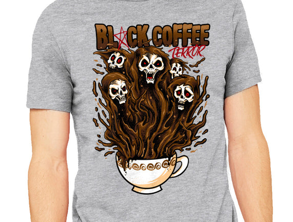 Black Coffee Terror