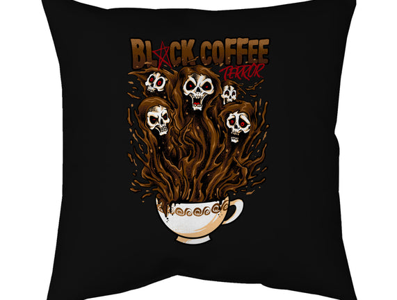 Black Coffee Terror