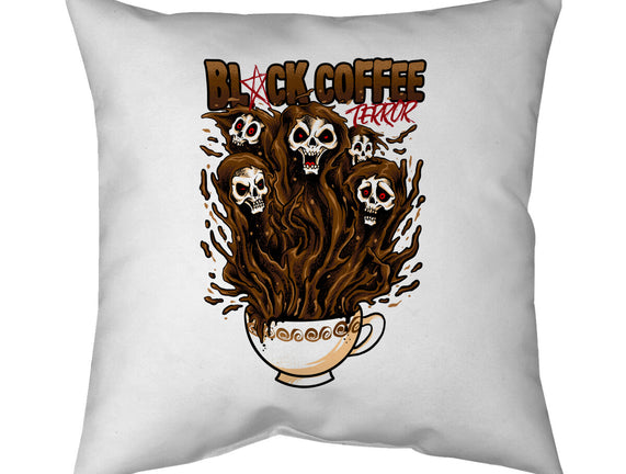 Black Coffee Terror