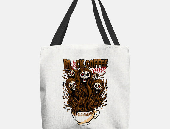 Black Coffee Terror