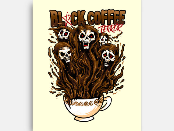 Black Coffee Terror