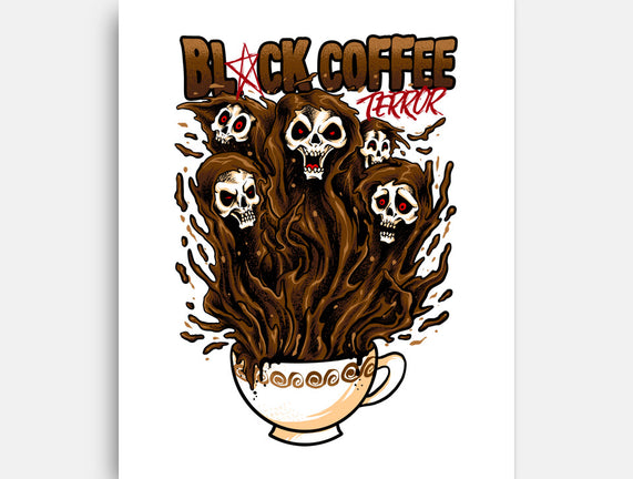 Black Coffee Terror