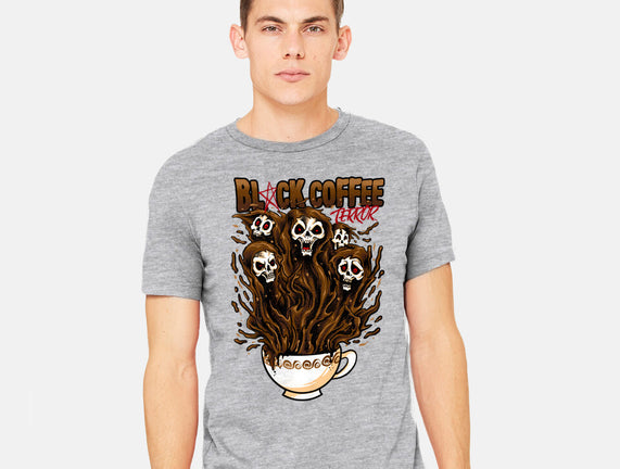Black Coffee Terror